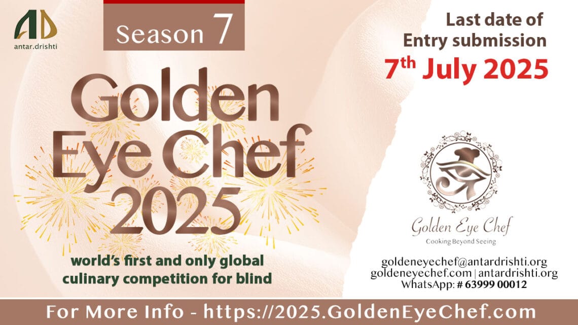 Golden Eye Chef 2025 Launches Its 7th Edition with a Bold Global Call: Where Blind Chefs Become Culinary Stars