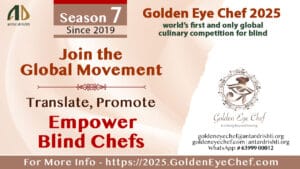 Golden Eye Chef : Join the Global Movement” Translate. Promote. Empower Blind Chefs.